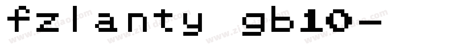 fzlanty gb10字体转换